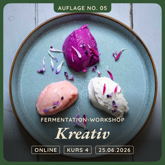 Fermentation-Workshop KREATIV · 25.06.2026