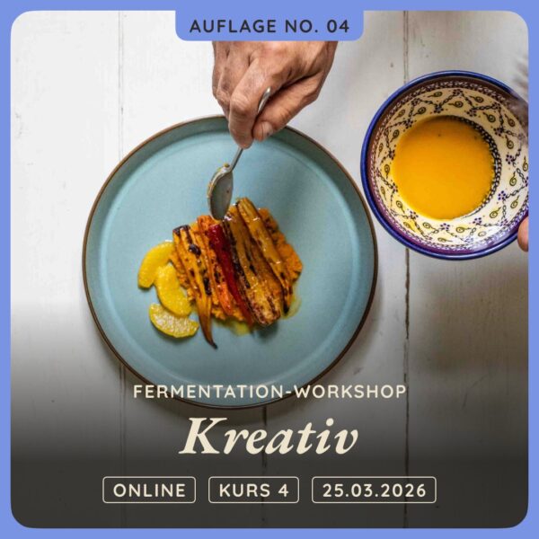 Fermente Foodcamp · 05 · Auflage 7 Large Fermente Foodcamp · 05 · Auflage 7 Large