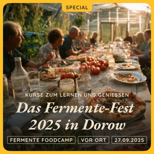 Das Fermente-Fest in Dorow · 27.09.2025